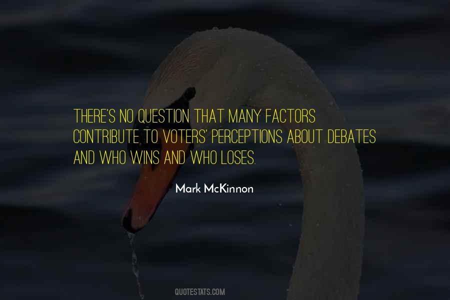 Mark McKinnon Quotes #936945