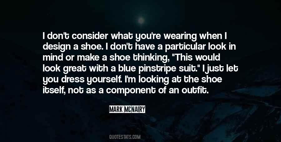 Mark McNairy Quotes #369743