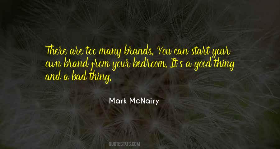 Mark McNairy Quotes #804098