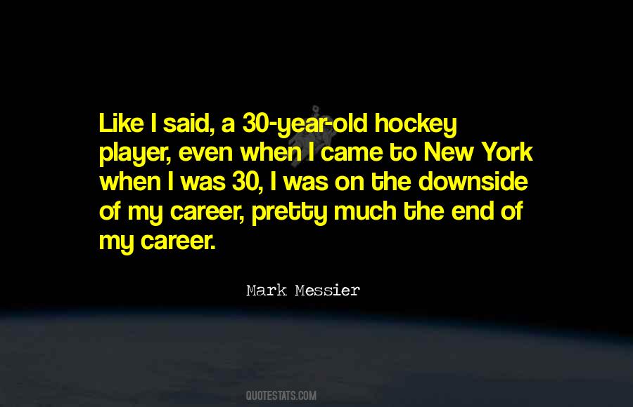 Mark Messier Quotes #485692