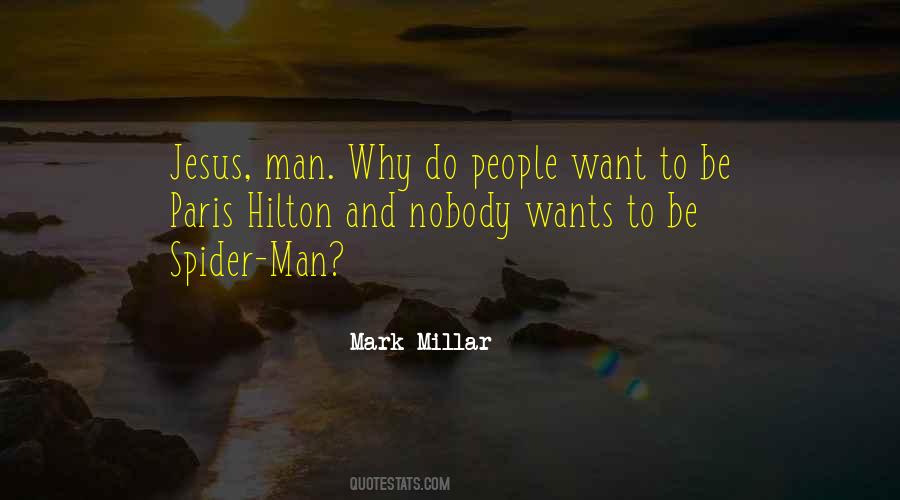 Mark Millar Quotes #1318764