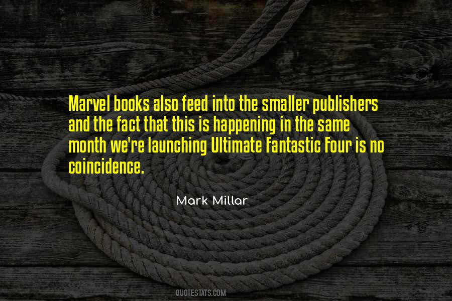 Mark Millar Quotes #1676530