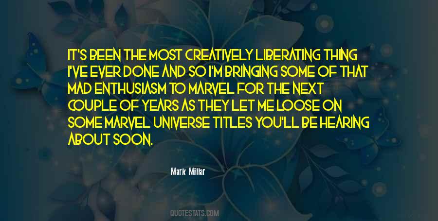 Mark Millar Quotes #785722