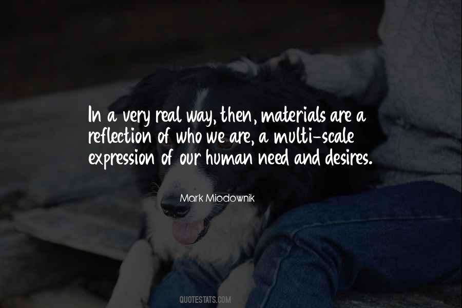 Mark Miodownik Quotes #1429488