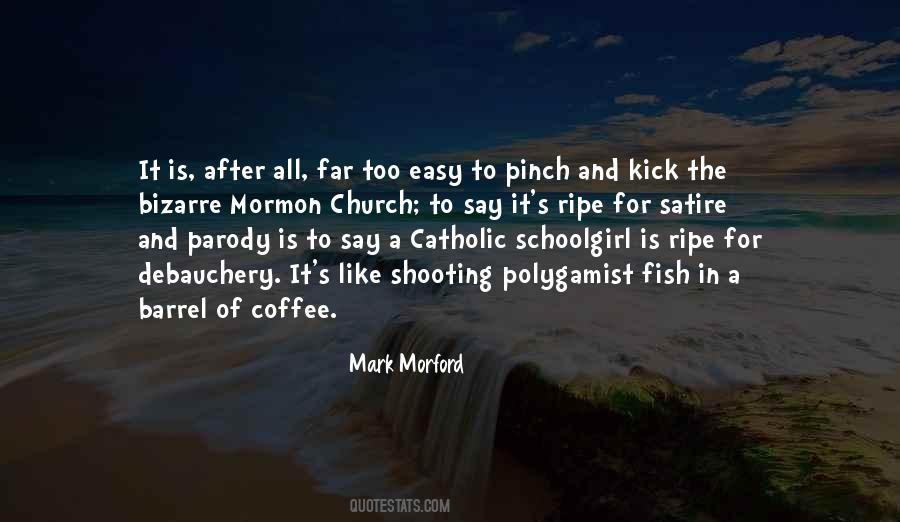 Mark Morford Quotes #1535060