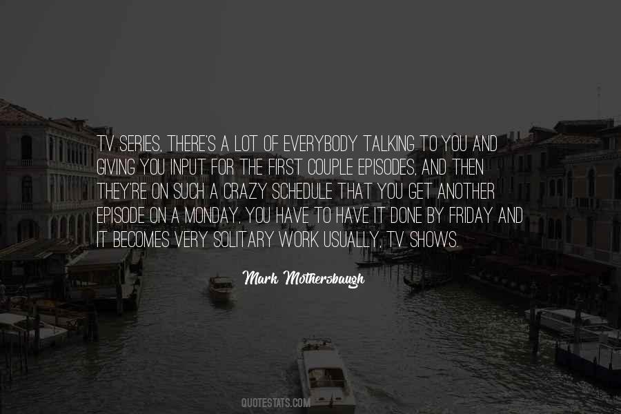 Mark Mothersbaugh Quotes #1260785