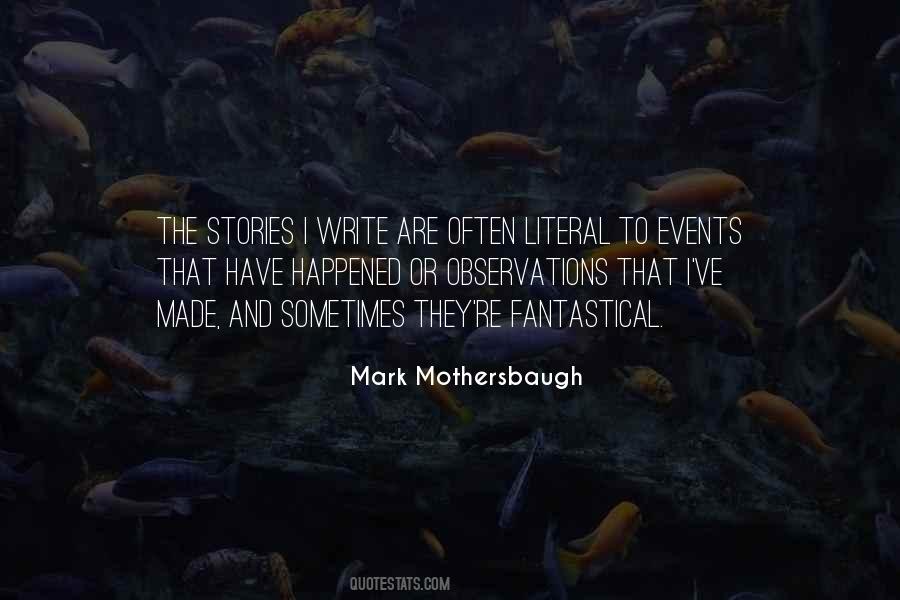 Mark Mothersbaugh Quotes #1502533