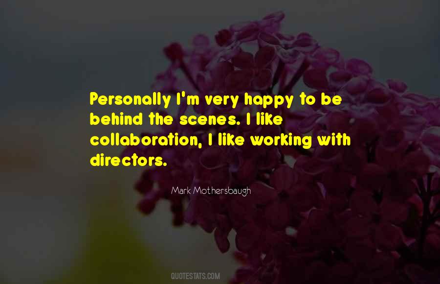 Mark Mothersbaugh Quotes #1531794