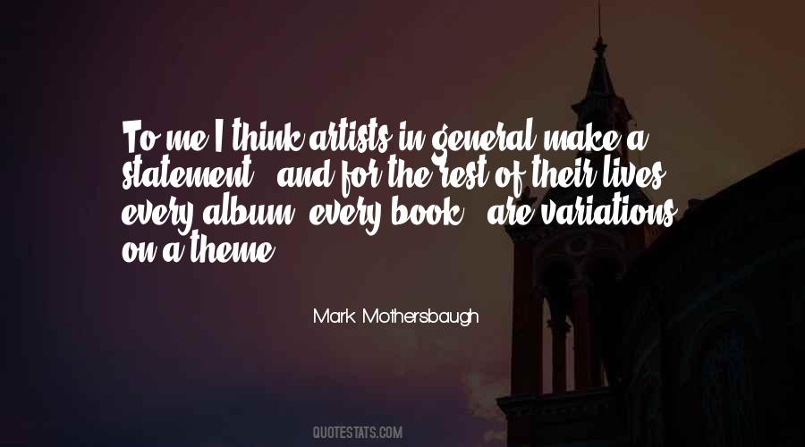 Mark Mothersbaugh Quotes #1841019