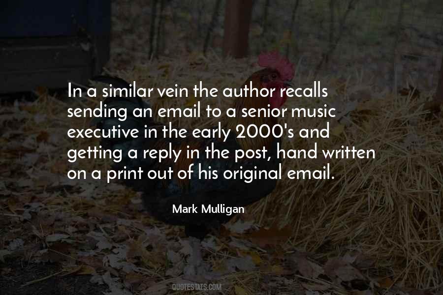 Mark Mulligan Quotes #1183368 Mark Mulligan Quotes #1183368