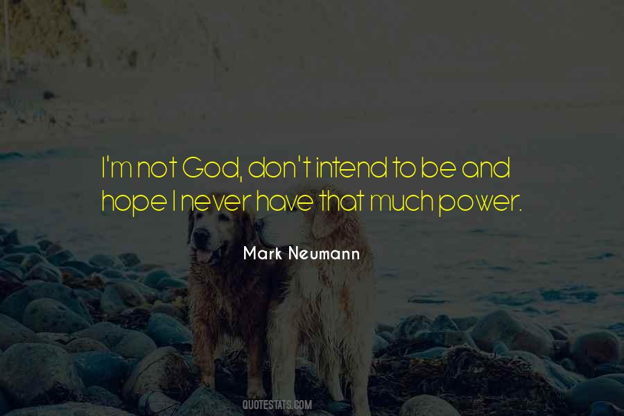 Mark Neumann Quotes #693974