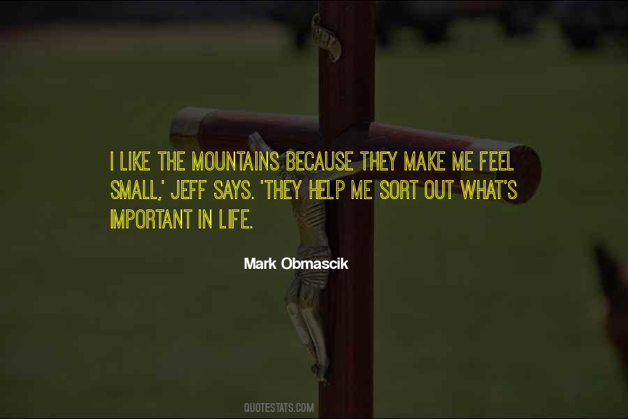 Mark Obmascik Quotes #1817591