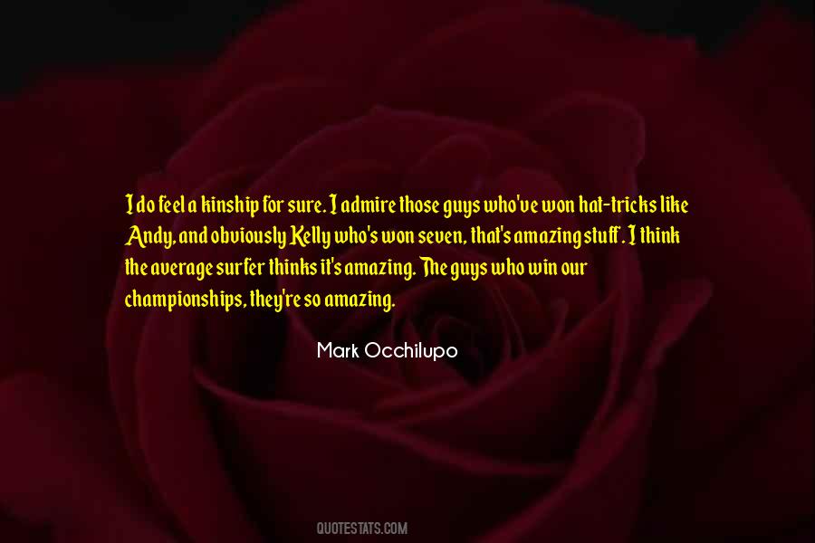 Mark Occhilupo Quotes #1420174