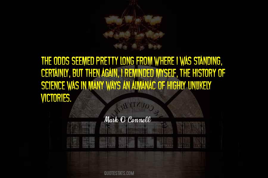 Mark O'Connell Quotes #1598425