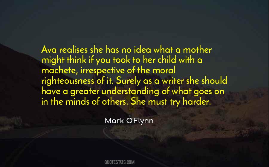 Mark O'Flynn Quotes #313512