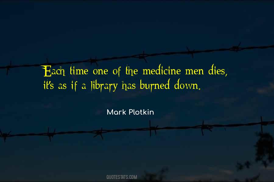 Mark Plotkin Quotes #438795