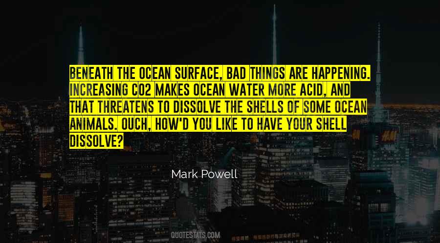 Mark Powell Quotes #228052