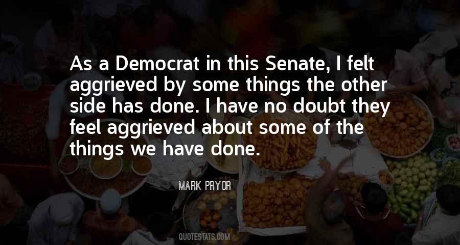 Mark Pryor Quotes #908032