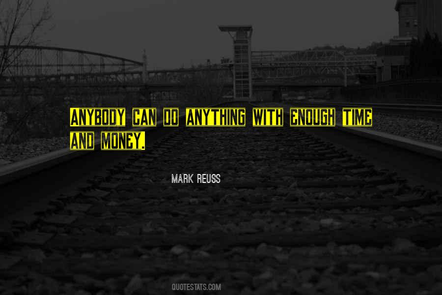 Mark Reuss Quotes #1237231 Mark Reuss Quotes #1237231