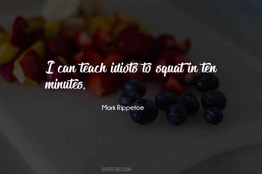 Mark Rippetoe Quotes #707515