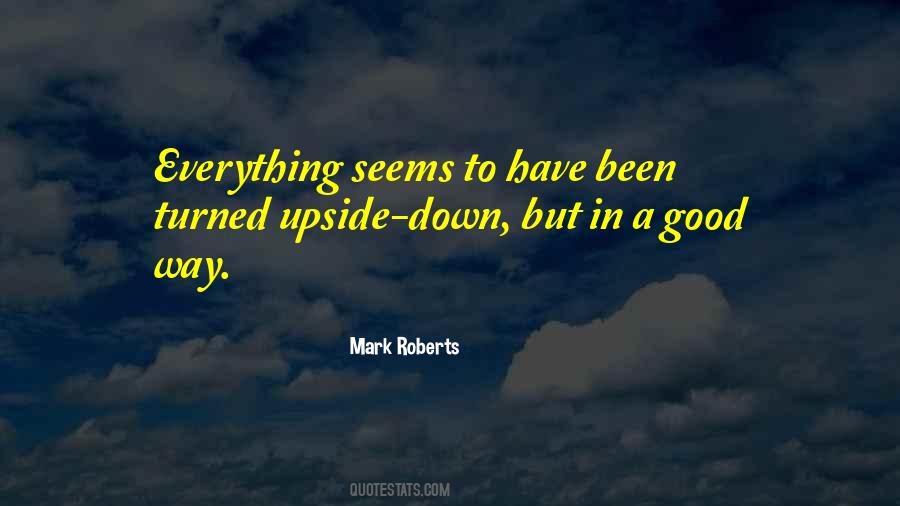 Mark Roberts Quotes #1394110