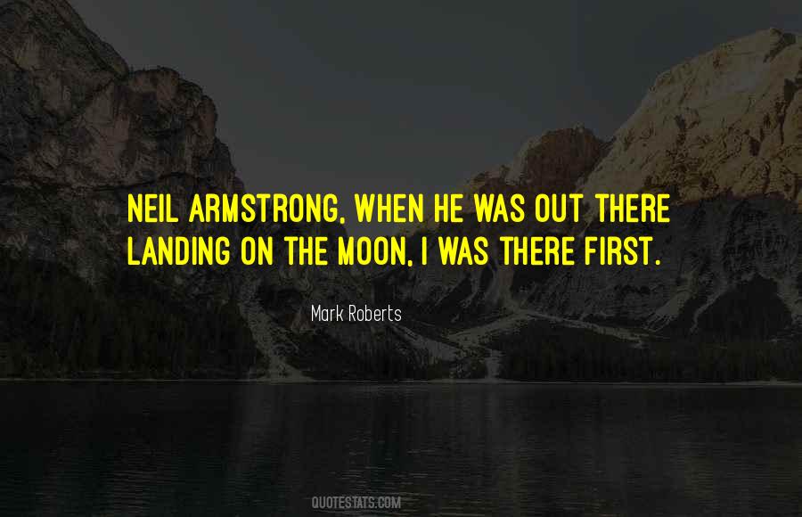 Mark Roberts Quotes #139818