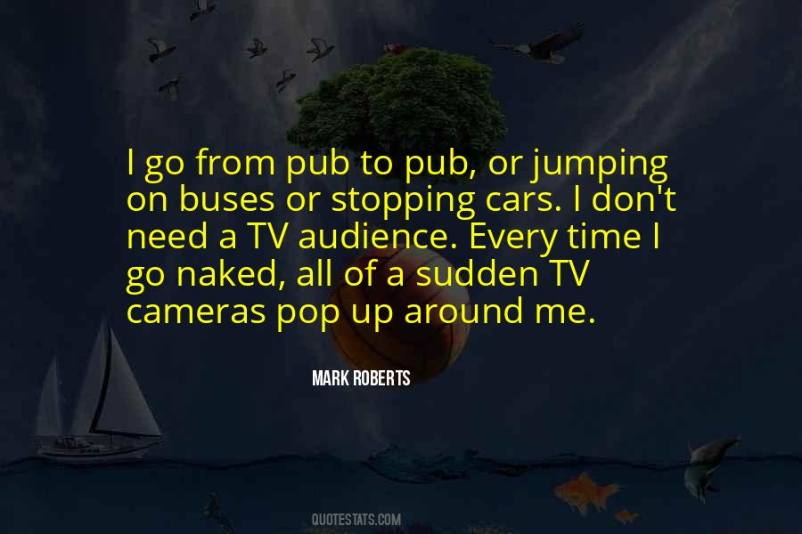 Mark Roberts Quotes #1820596
