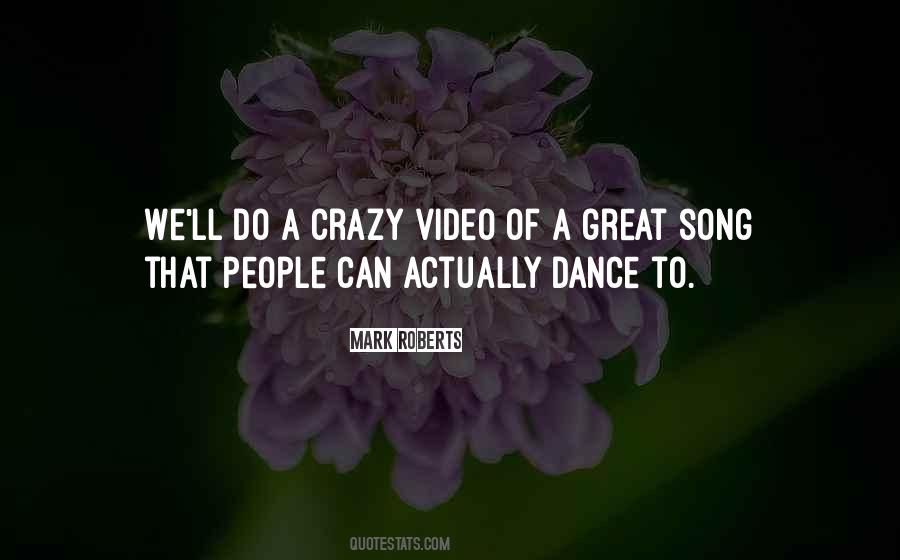 Mark Roberts Quotes #1857751