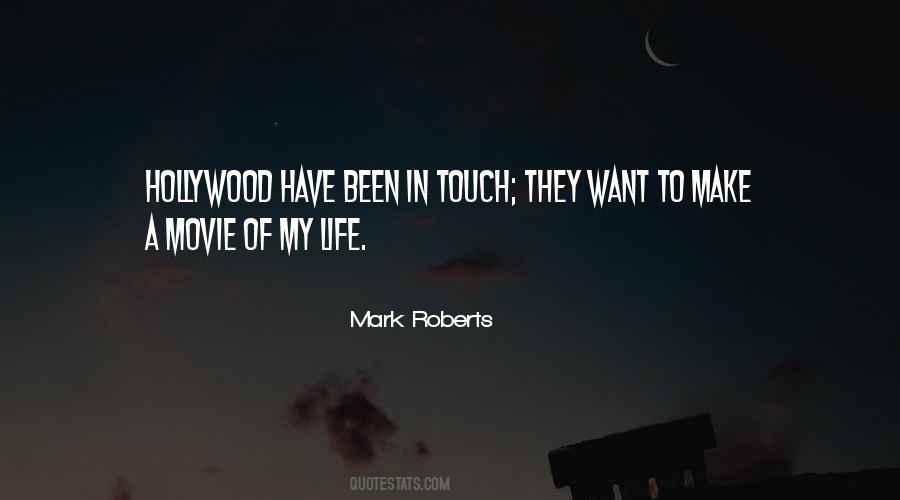 Mark Roberts Quotes #238973