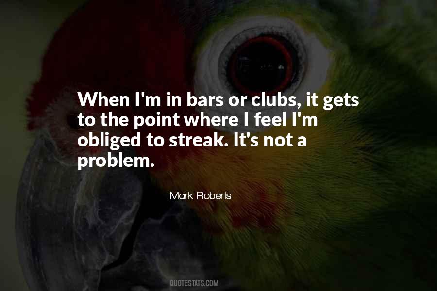 Mark Roberts Quotes #259027