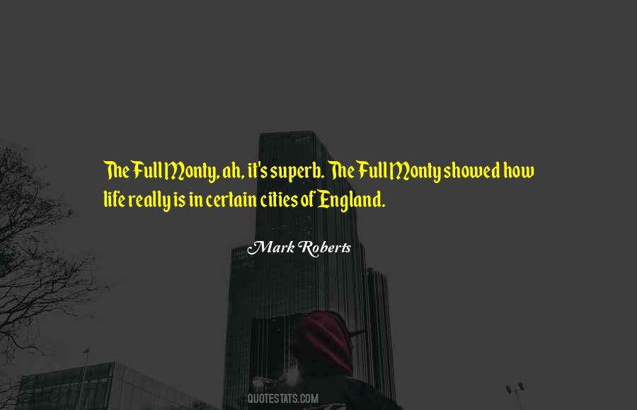 Mark Roberts Quotes #488310