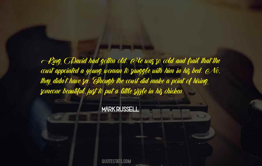 Mark Russell Quotes #1423914