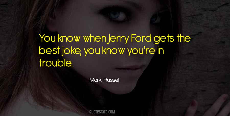 Mark Russell Quotes #1755908
