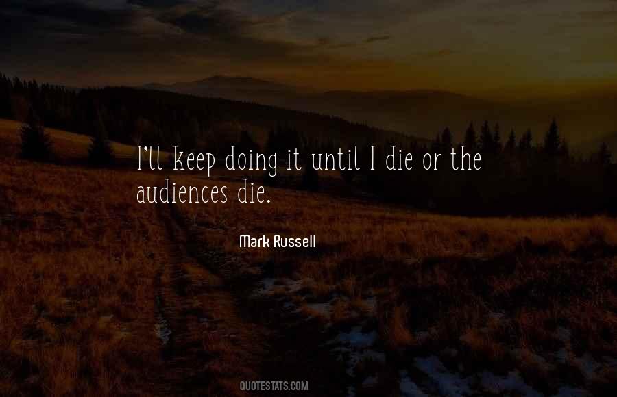 Mark Russell Quotes #860691