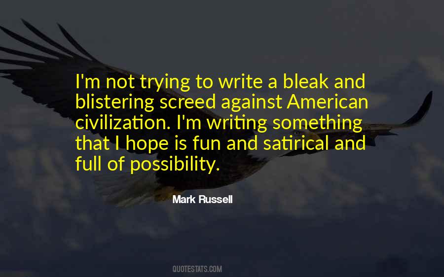 Mark Russell Quotes #998516