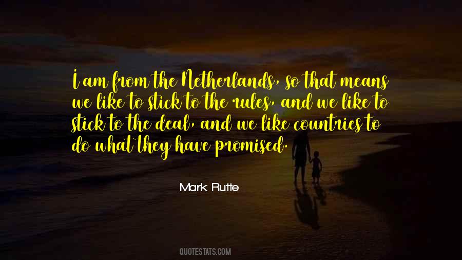 Mark Rutte Quotes #1707847