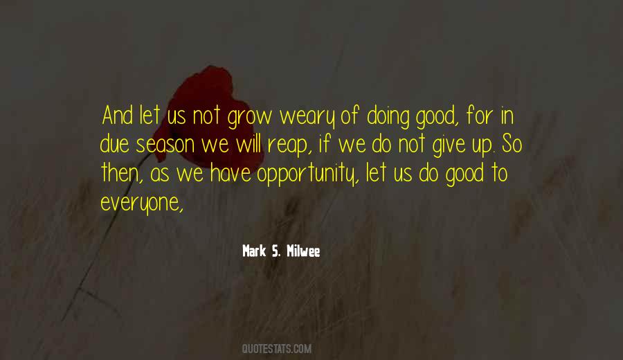 Mark S. Milwee Quotes #804706