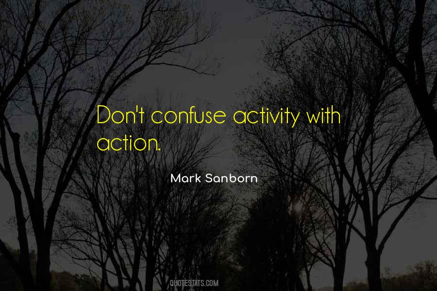 Mark Sanborn Quotes #1698268