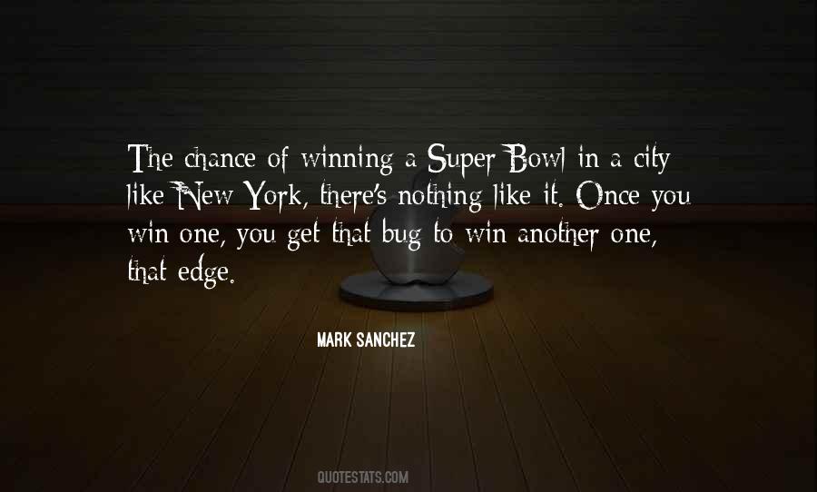 Mark Sanchez Quotes #1594188