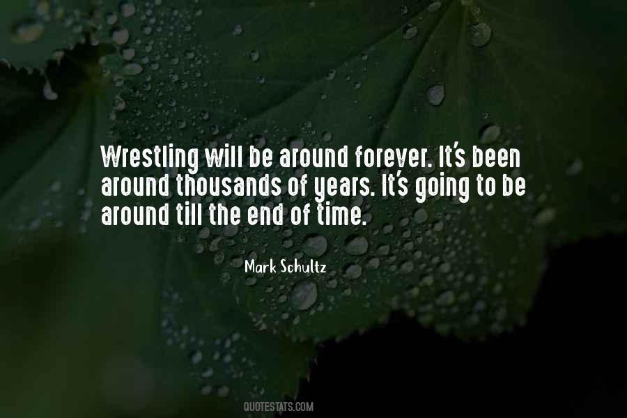 Mark Schultz Quotes #1826865