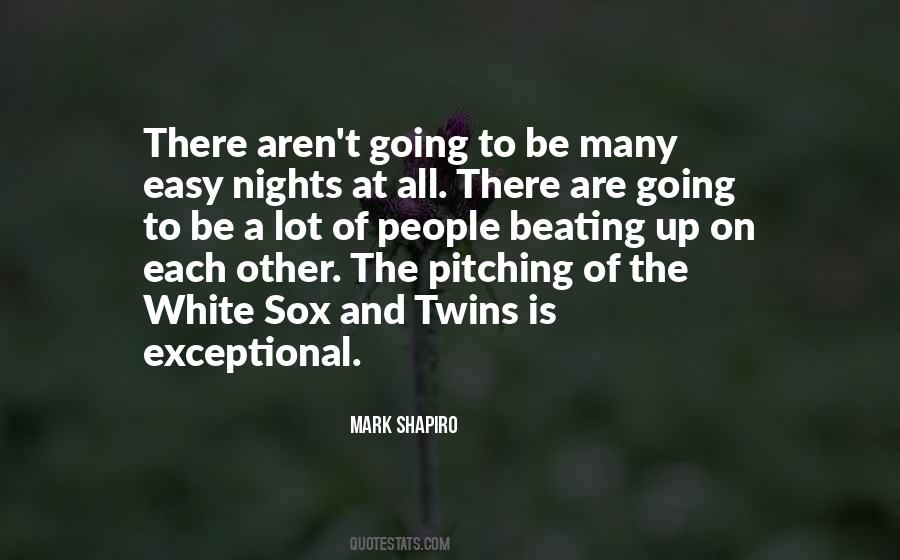 Mark Shapiro Quotes #1702570