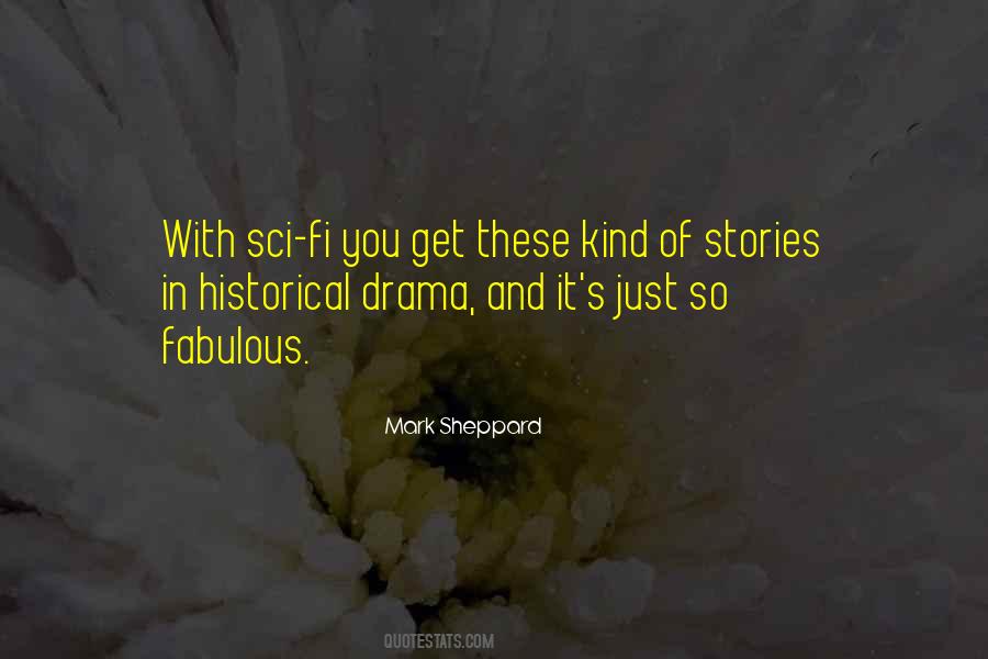 Mark Sheppard Quotes #217754
