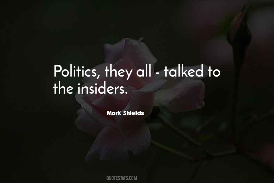 Mark Shields Quotes #541928