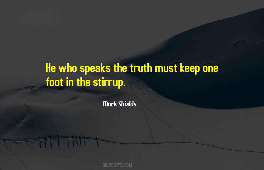 Mark Shields Quotes #820841
