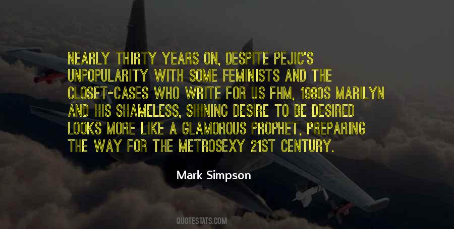 Mark Simpson Quotes #958263