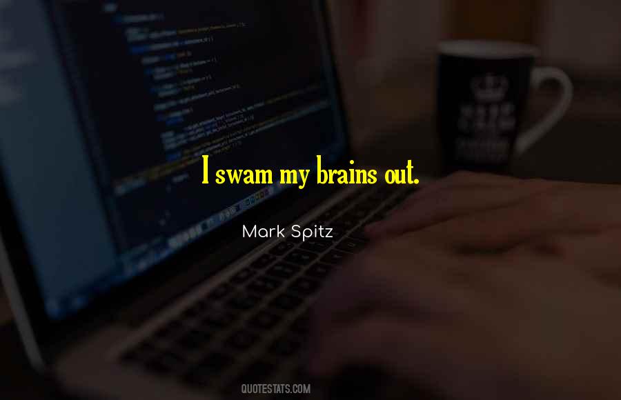 Mark Spitz Quotes #1178315