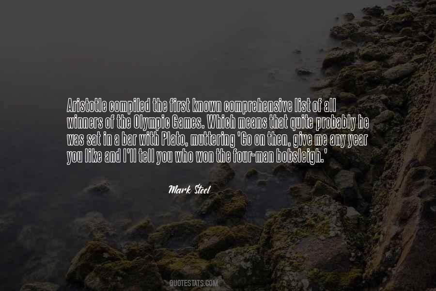 Mark Steel Quotes #1574459