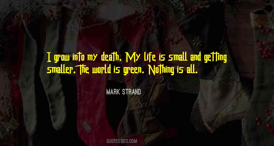 Mark Strand Quotes #1069464
