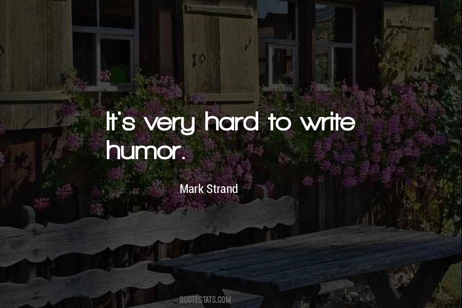 Mark Strand Quotes #144049