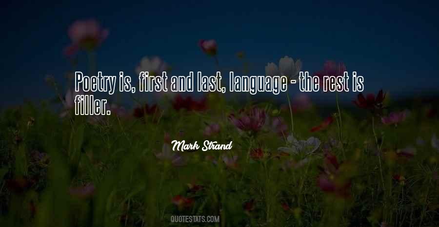 Mark Strand Quotes #1660447